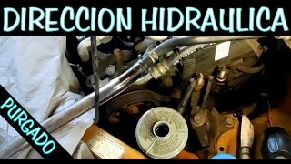 CAMBIO COMPLETO DE LIQUIDO DE DIRECCION HIDRAULICA purgado [upl. by Etnuhs]