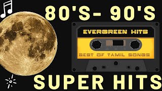 80s amp 90s Tamil Super Hit Songs  Select golden hits [upl. by Ardnalahs854]