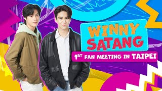 Eng Sub Winny  Satang 1st Fan Meeting in Taipei [upl. by See657]