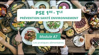 PSE Module A7  Les pratiques alimentaires [upl. by Dahc729]