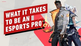 What It Takes To Be An Esports Pro [upl. by Einitsed728]