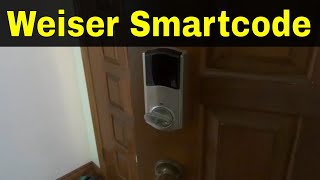 How To Change Batteries On A Weiser Smartcode LockTutorial [upl. by Caro]