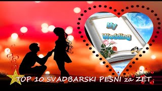 TOP 10 SVADBARSKI PESNI za zet [upl. by Yelak]