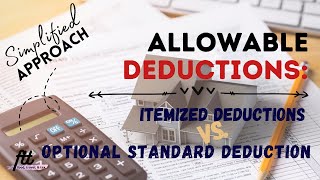 TOPIC 26 ALLOWABLE DEDUCTIONS  Itemized Deductions vs Optional Standard Deduction OSD [upl. by Switzer]