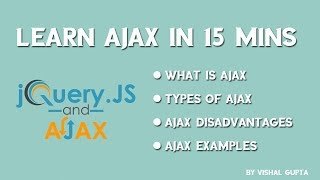 Learn Ajax in 15 mins with examples [upl. by Naejamron]