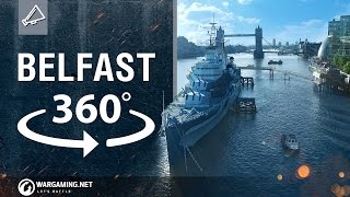 World of Warships  HMS Belfast 360° VR Experience [upl. by Trebreh]