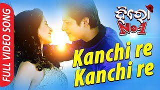 Kanchi Re Kanchi Re  Full Video Song  Babushan Bhoomika  Hero No1  TCP [upl. by Assenahs]