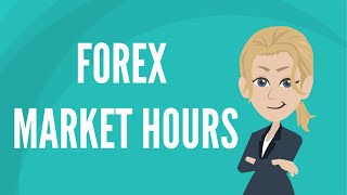 Forex market hours [upl. by Nnalorac482]