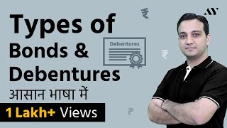 Types of Bonds amp Debentures  Hindi [upl. by Seiber65]