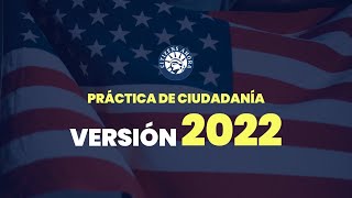 Práctica de ciudadanía americana  Versión 2022 [upl. by Ydnirb477]