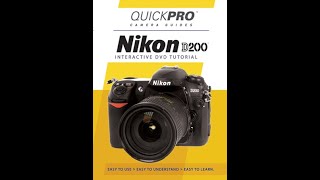 Nikon D200 Chapter 4 Instructional Guide by QuickPro Camera Guides [upl. by Bronk]