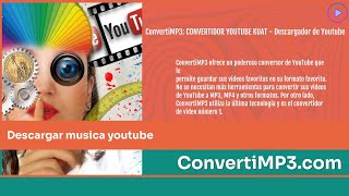 Convertidor MP3  Descargar musica youtube  ConvertiMP3 [upl. by Andrel]