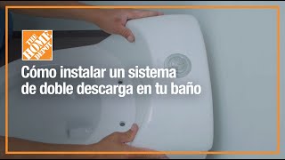 Cómo instalar un sistema de doble descarga en tu baño  Baños  The Home Depot Mx [upl. by Aracot]