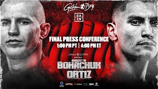 Serhii Bohachuk vs Vergil Ortiz Jr  FINAL PRESS CONFERENCE [upl. by Rogergcam]