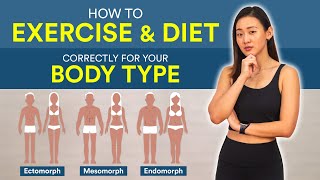 How to Exercise amp Diet Correctly for Your Body Type  Joanna Soh [upl. by Zsolway]