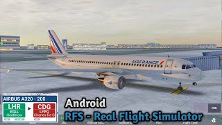 RFS  Real Flight Simulator  London LHR to Paris CDG Full Flight  Airbus A320  200 [upl. by Ahsinav627]