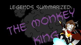 Legends Summarized The Monkey King Journey To The West Part 1 [upl. by Nicholas]