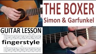 THE BOXER  Paul Simon fingerstyle GUITAR LESSON [upl. by Diraj]