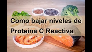 Proteína C Reactiva alta Causas síntomas y tratamiento natural [upl. by Dhu]