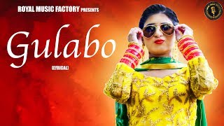 Gulabo   Full Video  Ruchika Jangid  New Haryanvi Songs Haryanavi 2020  Sonotek [upl. by Lebna467]