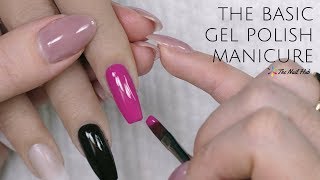 Basic Gel Polish Manicure [upl. by Margaretha]