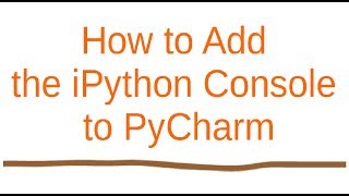 How to add ipython console to pycharm [upl. by Goltz]