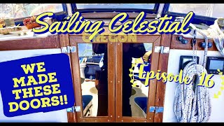 Ep16 DIY on our LIVEABOARD SAILBOAT Companionway Doors and Springtime in OREGON [upl. by Enid]