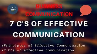 7 Cs of Effective Communication Principles of Effective Communication  Study at Home with me [upl. by Nolur]