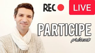 Cours de français  Le participe présent  A2  B1  B2 [upl. by Ardnnek]