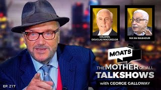 FOG OF WAR  MOATS Episode 217 with George Galloway [upl. by Lamont]