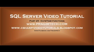 DateTime functions in SQL Server Part 25 [upl. by Ahsiniuq983]