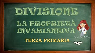 Divisione  La proprietà invariantiva [upl. by Honorine]