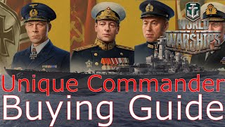 World of Warships Unique Commanders Buying Guide [upl. by Arnuad]