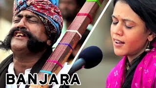 Banjara  Maatibaani ft Mooralala Marwada  MaatiBaani [upl. by Leno898]