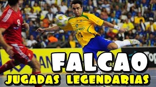 Falcão ★ Las Mejores Jugadas de la Historia ★ Futsal [upl. by Queenie]