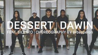 Dawin feat Silento  Dessert Dance DessertDance  besperon Choreography [upl. by Gardia]