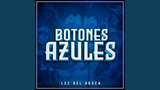 Botones Azules [upl. by Suzzy181]