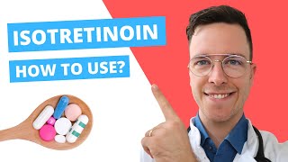 How to use Isotretinoin Accutane Roaccutane Claravis  Doctor Explains [upl. by Vihs402]