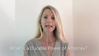 What is a Durable Power of Attorney and how does it work in California [upl. by Bree]