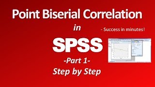 Point Biserial Correlation in SPSS Part 1 [upl. by Lough]