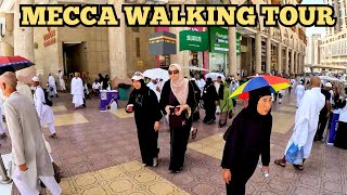 Makkah Mecca Saudi Arabia Walking Tour🕋 [upl. by Rosenblum887]