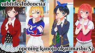 Rent a Girlfriendkanojo okarishimasu season 2 op subtitle Indonesia full [upl. by Leiso]