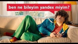 Ben ne bileyim Yandex miyim [upl. by Ytsihc786]