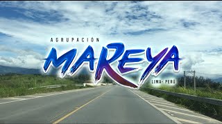 Agrupación Mareya  Mix Mareya 2  Solo Éxitos [upl. by Adnim]