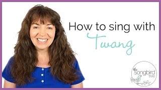 How to Sing With Twang [upl. by Aleciram]