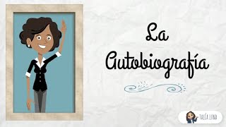 La Autobiografía  CASTELLANO  Video educativo [upl. by Anderea]