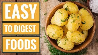 6 Foods That Are Super Easy to Digest [upl. by Ichabod]