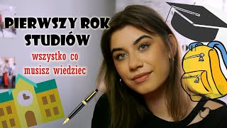 Co MUSISZ wiedzieć zanim rozpoczniesz STUDIA Jak wygląda PIERWSZY ROK studiów [upl. by Kirstyn758]