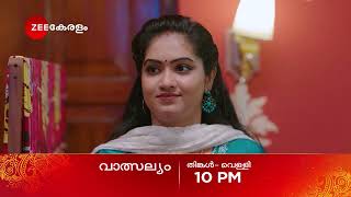 Valsalyam  എല്ലാ ദിവസവും  Promo  10 PM  Zee Keralam [upl. by Ardnwahsal211]