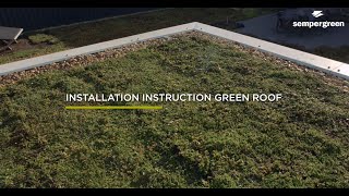 Installation instruction Sempergreen green roof [upl. by Siouxie]